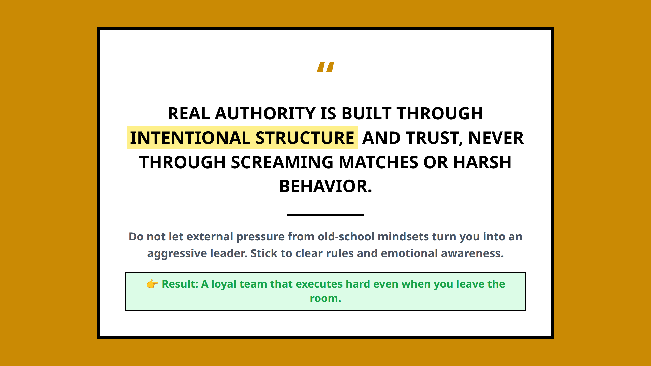 Quote poster explaining that true authority is defined by clear structure not fear tactics