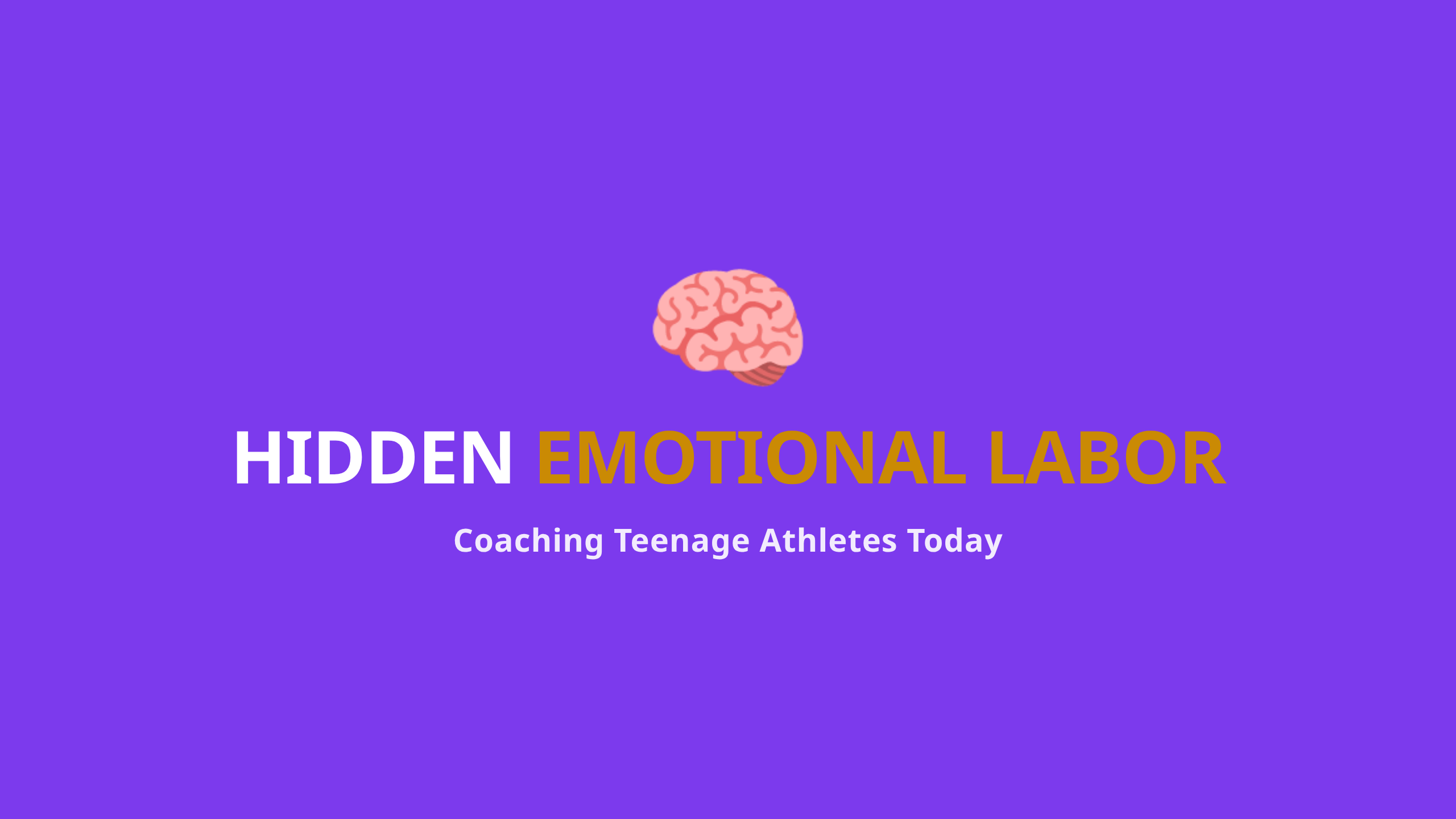Coaching Teenage Athletes - The Hidden Emotional Labor of Managing Adolescent Sports Teams