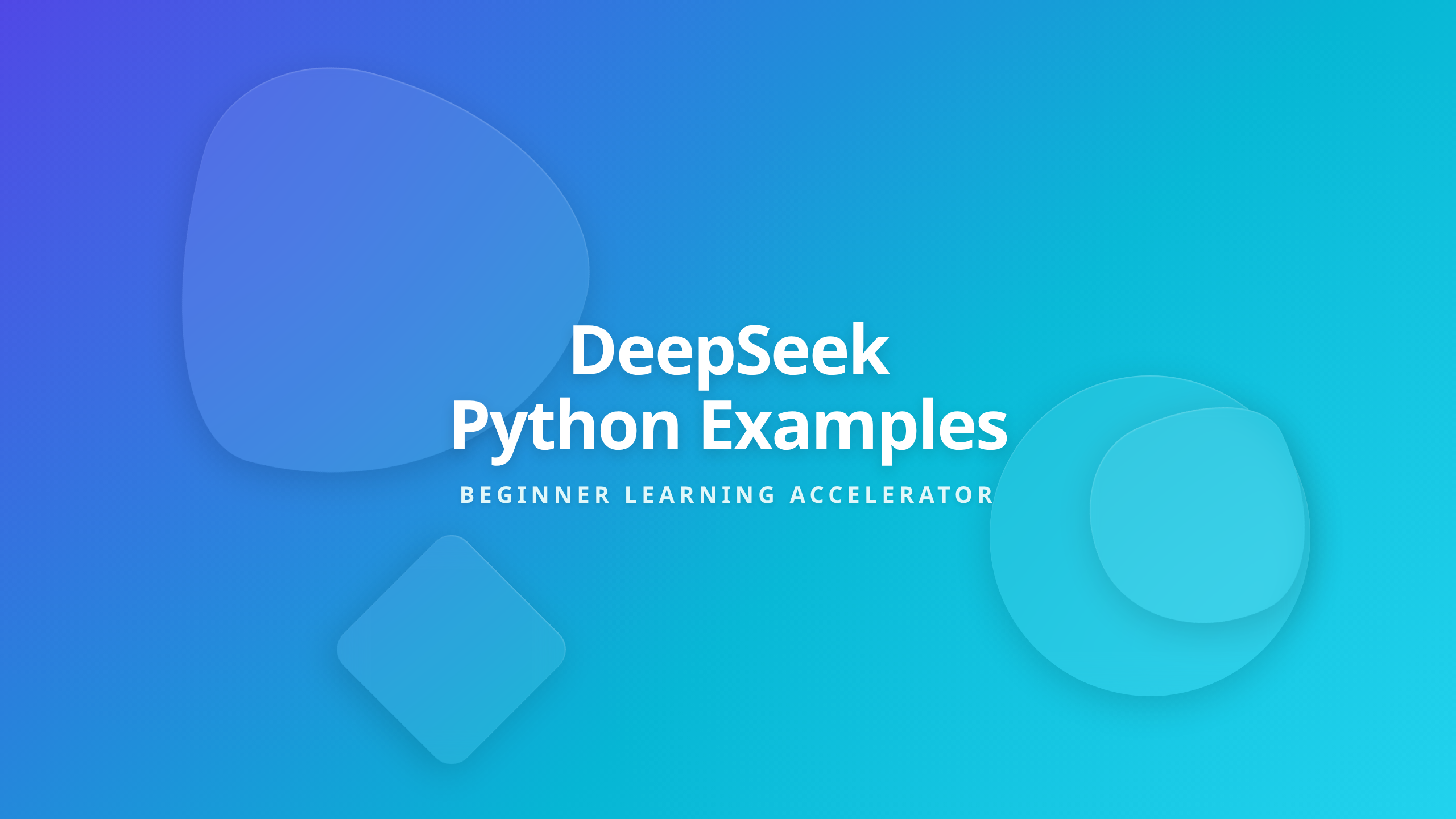 DeepSeek Python Beginner Learning Cover - Master coding faster with AI examples