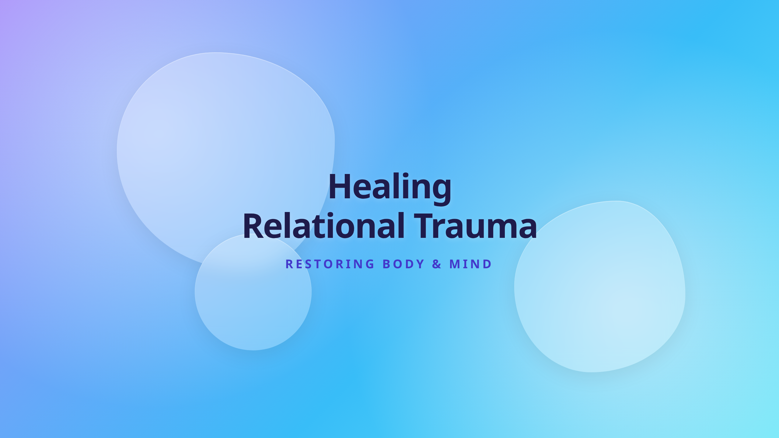 Relational trauma healing overview covering somatic and therapeutic practices to restore safety