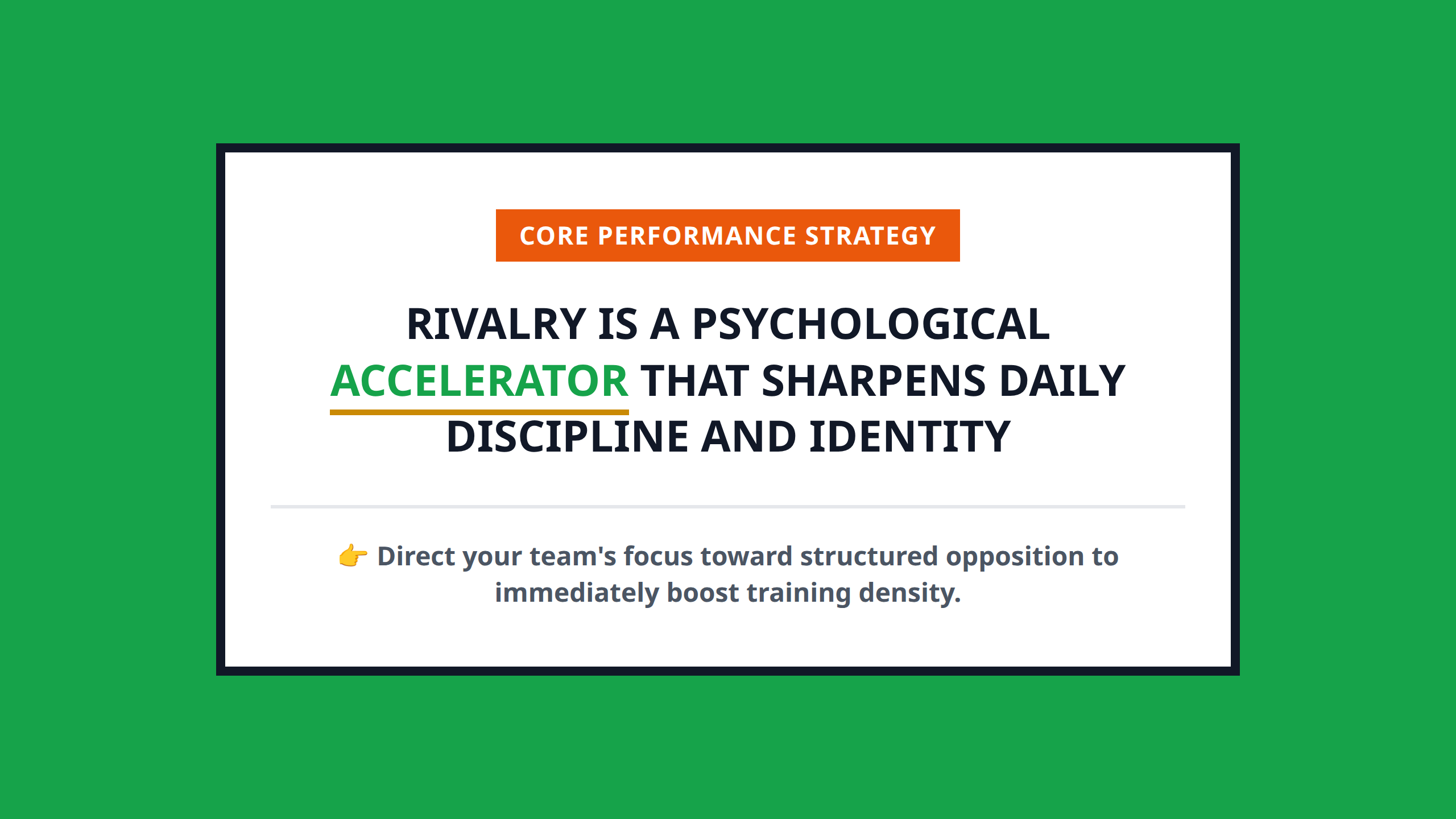 Mini poster highlighting a core coaching takeaway regarding rivalry as a psychological driver.